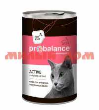 Корм д/кошек PROBALANCE консерва 415г д/активных кошек 10 РВ 222