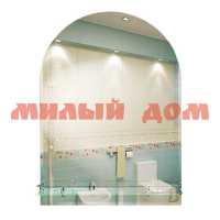 Зеркало для ванной САНАКС 500*670мм комбинированное с фацетом полка 500мм 45653